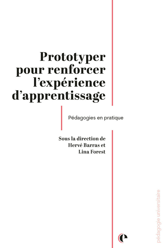 Prototyper pour renforcer l'expérience d'apprentissage - Hervé Barras, Lina Forest - Épistémé